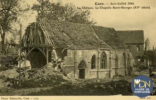 cl_11_069_Caen- Juin,Juillet 1944- Le Château - La Chapelle St-Georges (XV siècle).jpg